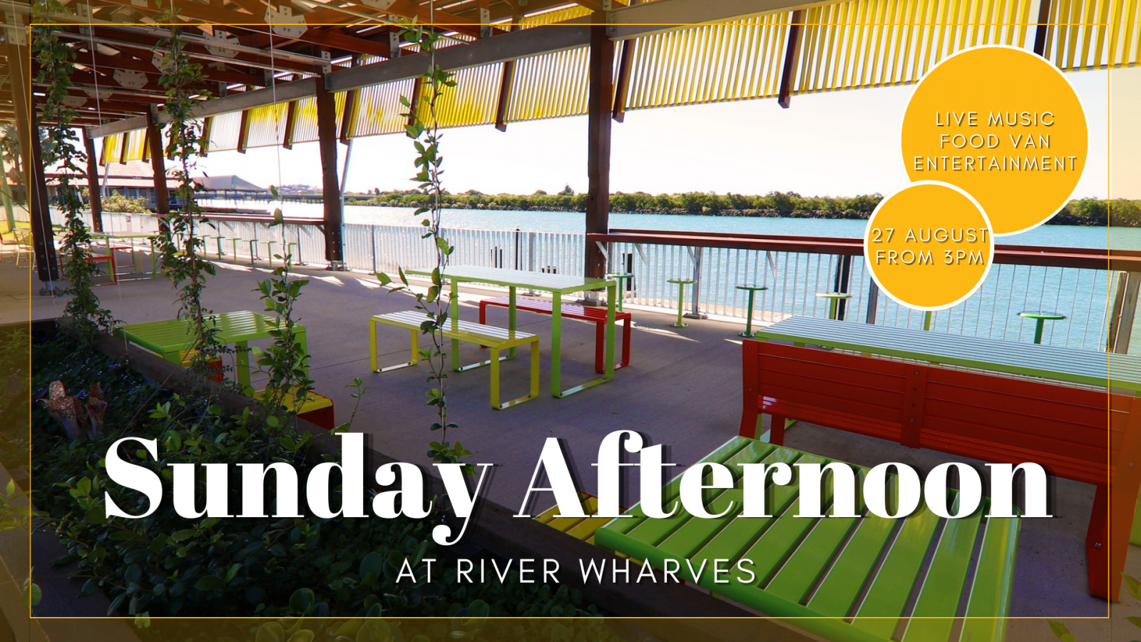Sunday Afternoon @ River Wharves Aug 27 banner image