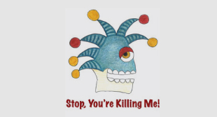 stop-you're-killing-me